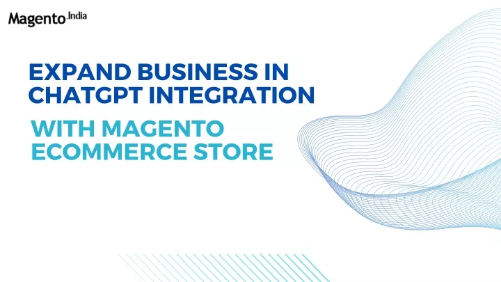 expand business in chatgpt integration with