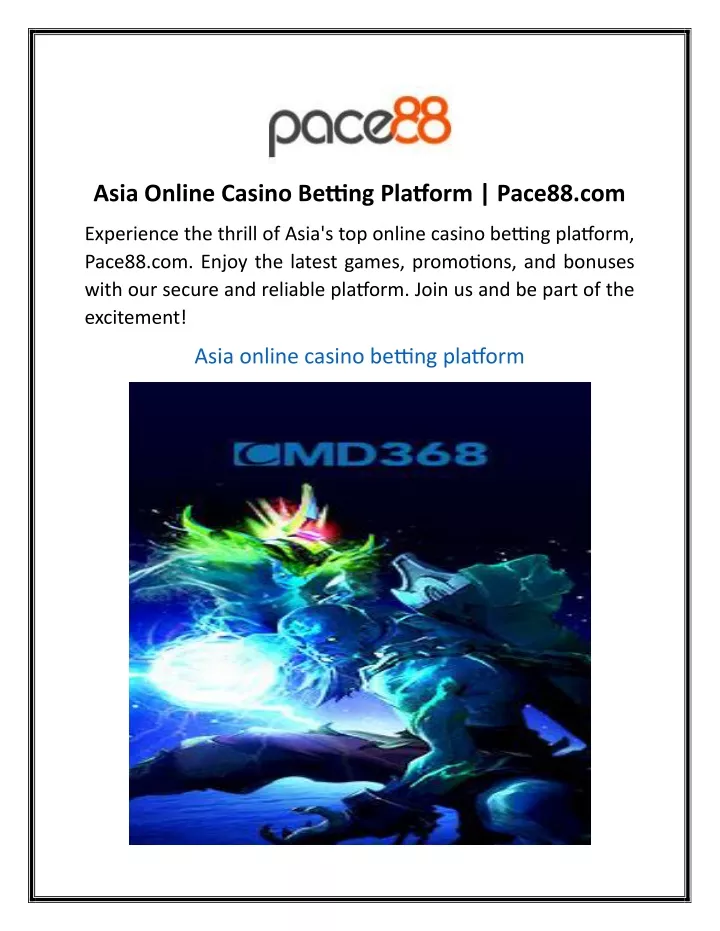 asia online casino betting platform pace88 com