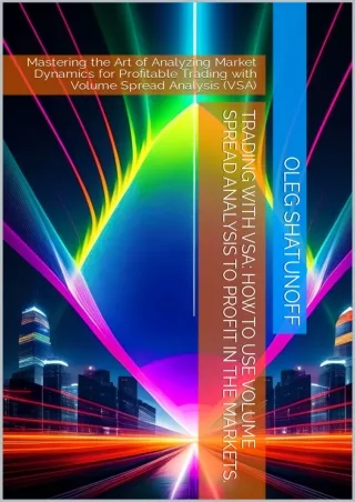 DOWNLOAD/PDF Trading with VSA: How to Use Volume Spread Analysis to Profit in the Markets.: