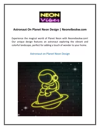 Astronaut On Planet Neon Design  Neonvibeskw com