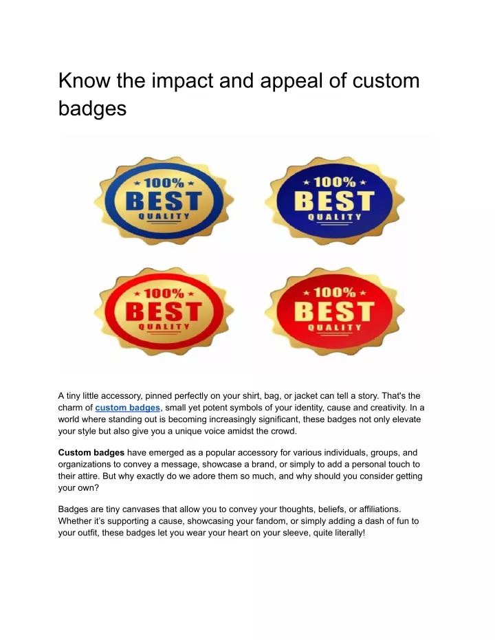 know the impact and appeal of custom badges