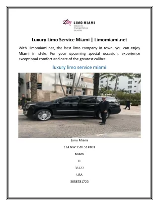 luxury limo service miami limomiami net