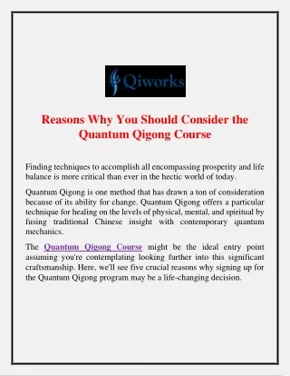 Reasons Why You Should Consider the Quantum Qigong Course