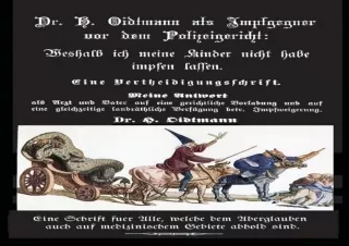 DOWNLOAD Weshalb ich meine Kinder nicht impfen lasse: Dr. H. Oidtmann als Impfge