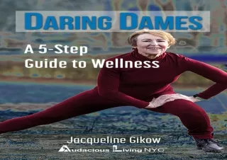 EBOOK READ DARING DAMES: A 5-Step Guide to Wellness