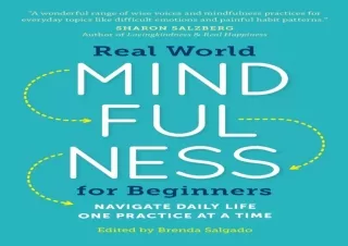 PDF DOWNLOAD Real World Mindfulness for Beginners: Navigate Daily Life One Pract