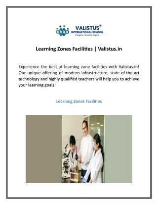 Learning Zones Facilities  Valistus in