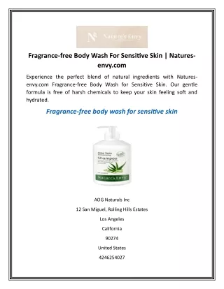 Fragrance-free Body Wash For Sensitive Skin  Natures-envy.com