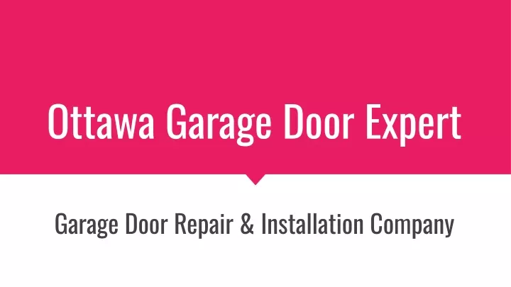 ottawa garage door expert