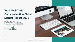web real time communication global market report