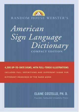 [PDF] DOWNLOAD Random House Webster's Compact American Sign Language Dictionary