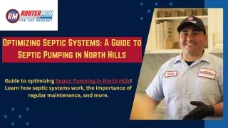 Top Choice for Septic Pumping in North Hills | Rooter Man Septic Tank Pumping