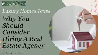 Why You Should Consider Hiring A Real Estate Agency