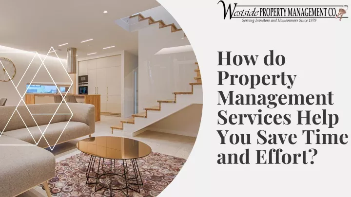 how do property management services help you save