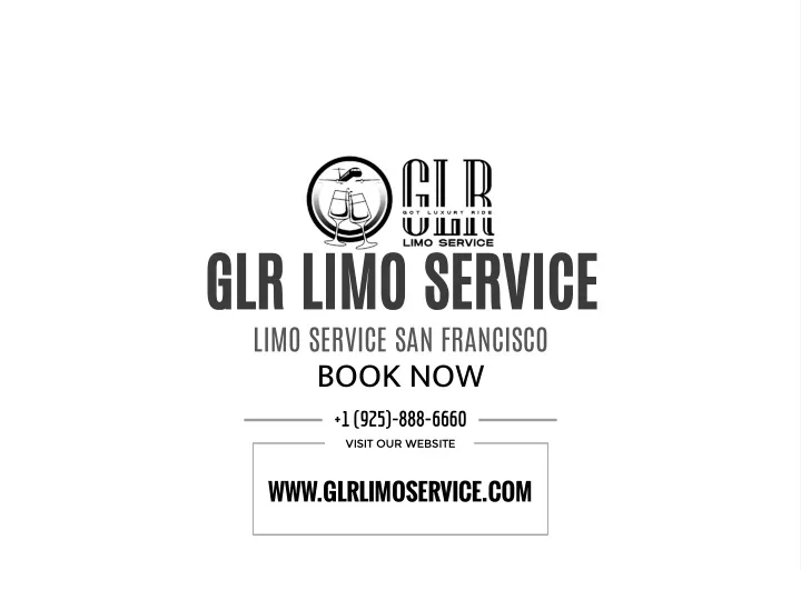 glr limo service limo service san francisco book