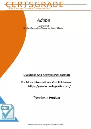 Genuine ad0-e318 Adobe Campaign Certification Exam Pdf Dumps