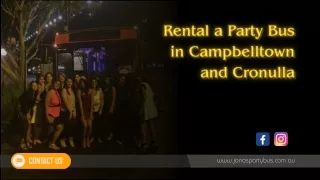 rental a party bus in campbelltown and cronulla