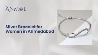 Silver Bracelet for Women in Ahmedabad | Anmol Silver Jewellery