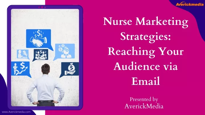 nurse marketing strategies reaching your audience