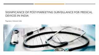 Post Marketing Surveillance - RSI