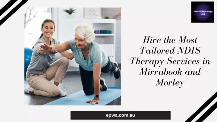 hire the most tailored ndis therapy services