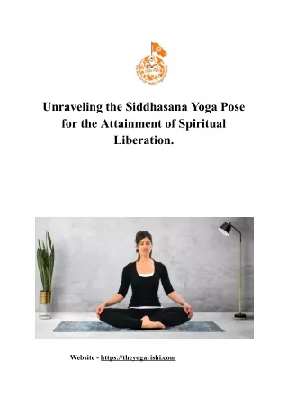 Unraveling the Siddhasana Yoga Pose for the Attainment of Spiritual Liberation.docx