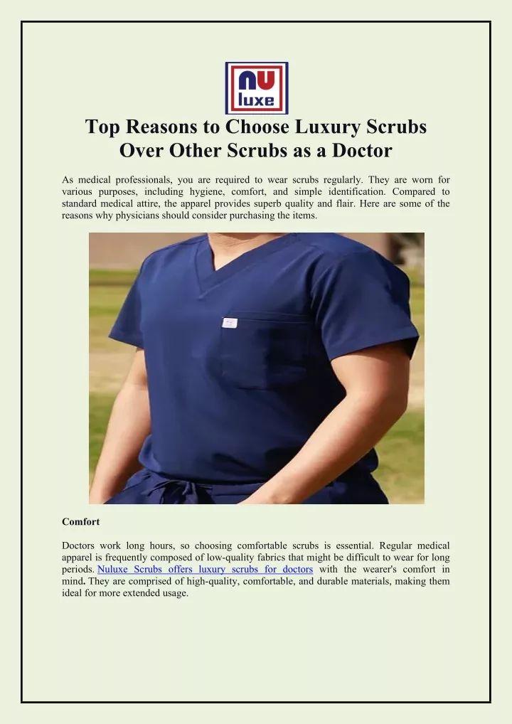 top reasons to choose luxury scrubs over other