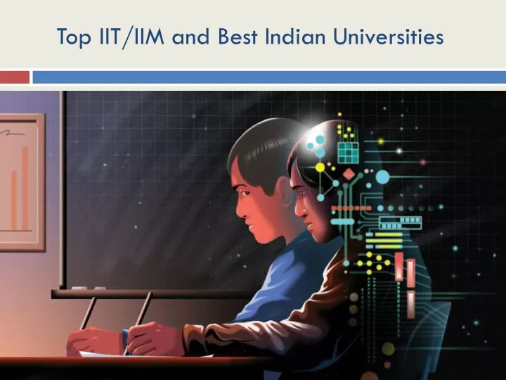 top iit iim and best indian universities