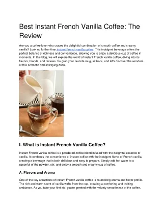 Instant French Vanilla Coffee_ The Perfect Blend of Richness and Convenience