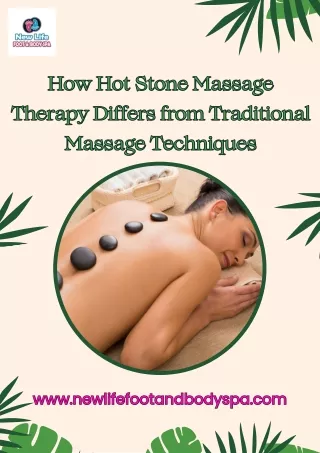 How Hot Stone Massage Therapy Differs from Traditional Massage Techniques