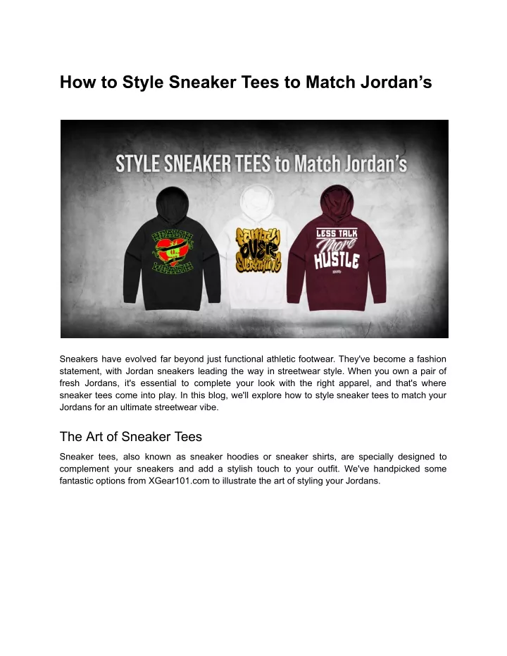 how to style sneaker tees to match jordan s