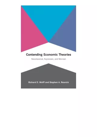 Download Contending Economic Theories Neoclassical Keynesian And Marxian Mit Pre