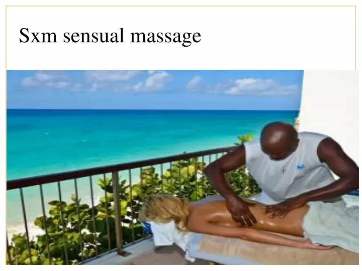 sxm sensual massage