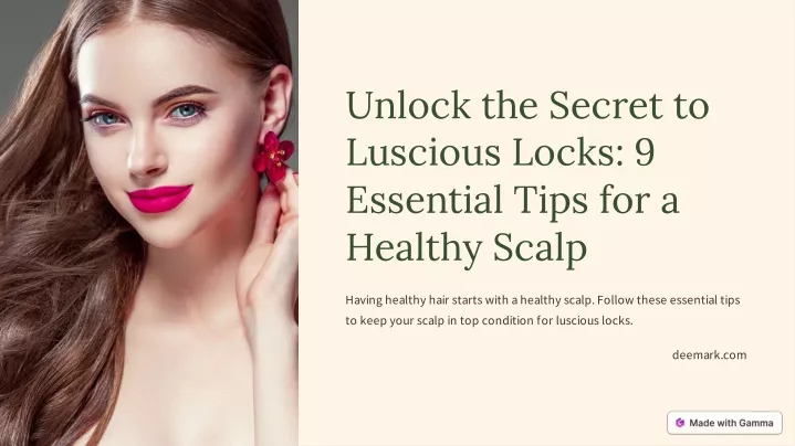 unlock the secret to luscious locks 9 essential