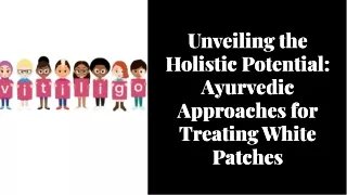 Ayurvedic medicine for white patches