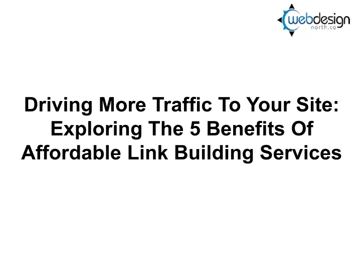 driving more traffic to your site exploring