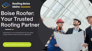 Boise Roofer Your Trusted Roofing Partner