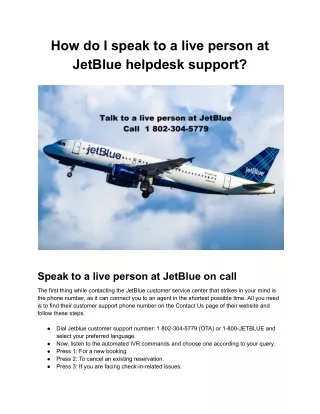 How do I speak to a live person at JetBlue helpdesk support?