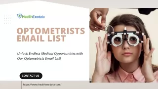 Precision Targeting: Optometrists Email List