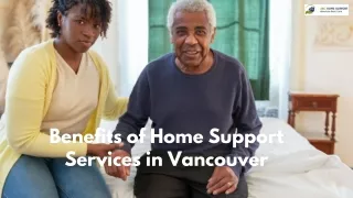 Benefits of Home Support Services in Vancouver