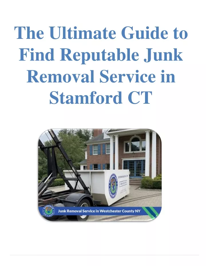 the ultimate guide to find reputable junk removal