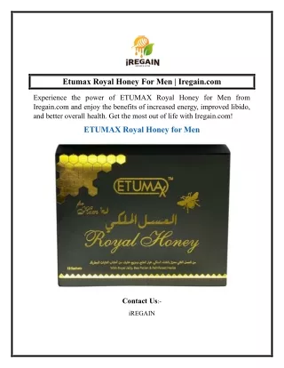 Etumax Royal Honey For Men  Iregain.com