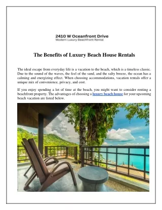 The Benefits of Luxury Beach House Rentals