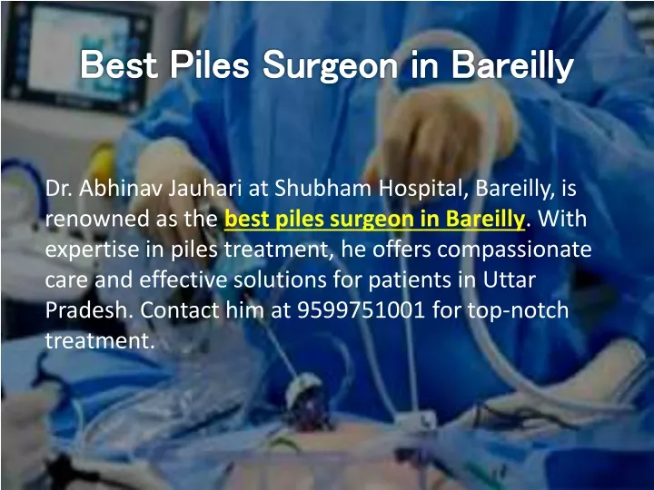 dr abhinav jauhari at shubham hospital bareilly