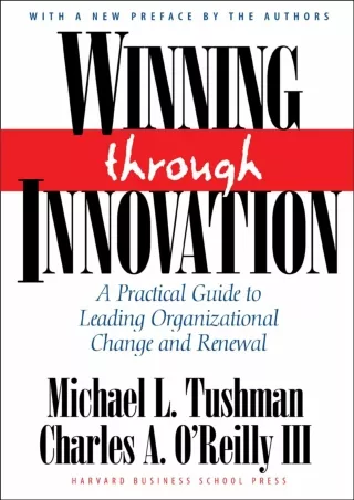 $PDF$/READ/DOWNLOAD Winning Through Innovation: A Practical Guide to Leading Organizational Change