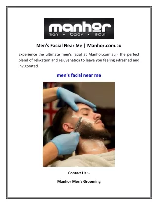 Men's Facial Near Me   Manhor.com
