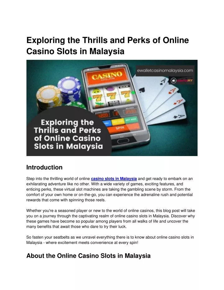 exploring the thrills and perks of online casino