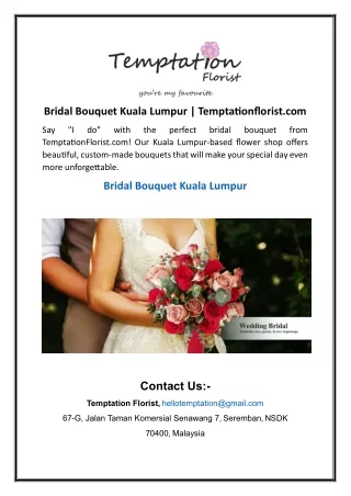 Bridal Bouquet Kuala Lumpur  Temptationflorist