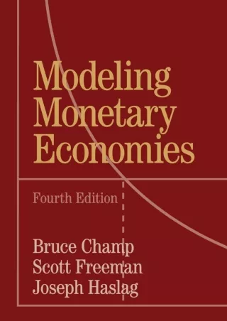 [READ DOWNLOAD] Modeling Monetary Economies