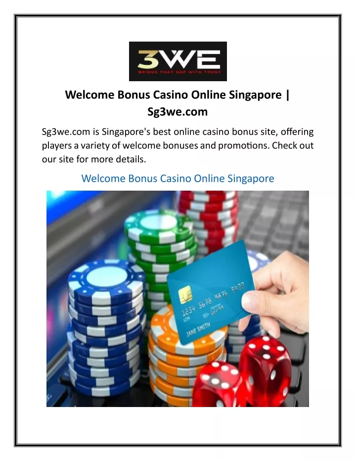 welcome bonus casino online singapore sg3we com